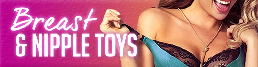 Breast & Nipple Toys