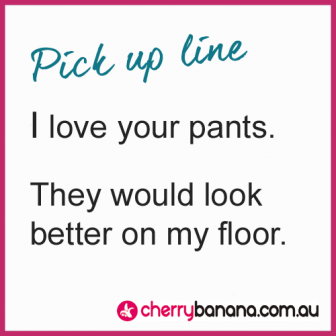 Pick up line