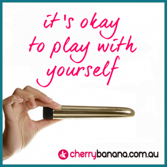 Play with yourself