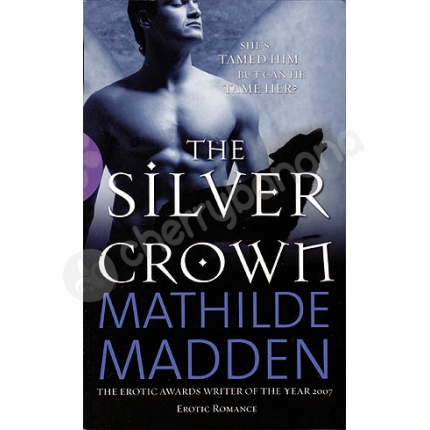 The Silver Crown Erotic Novel