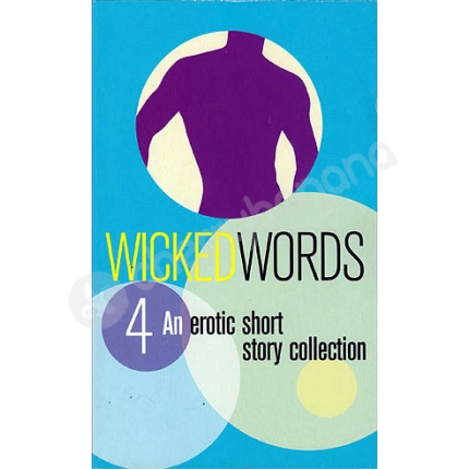 Wicked Words #4 Erotic Novel